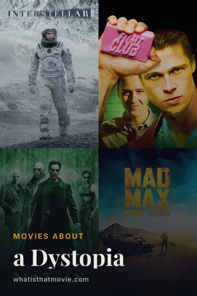 Movies about a Dystopia
