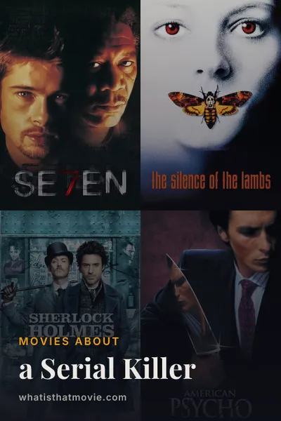 Movies about a Serial Killer